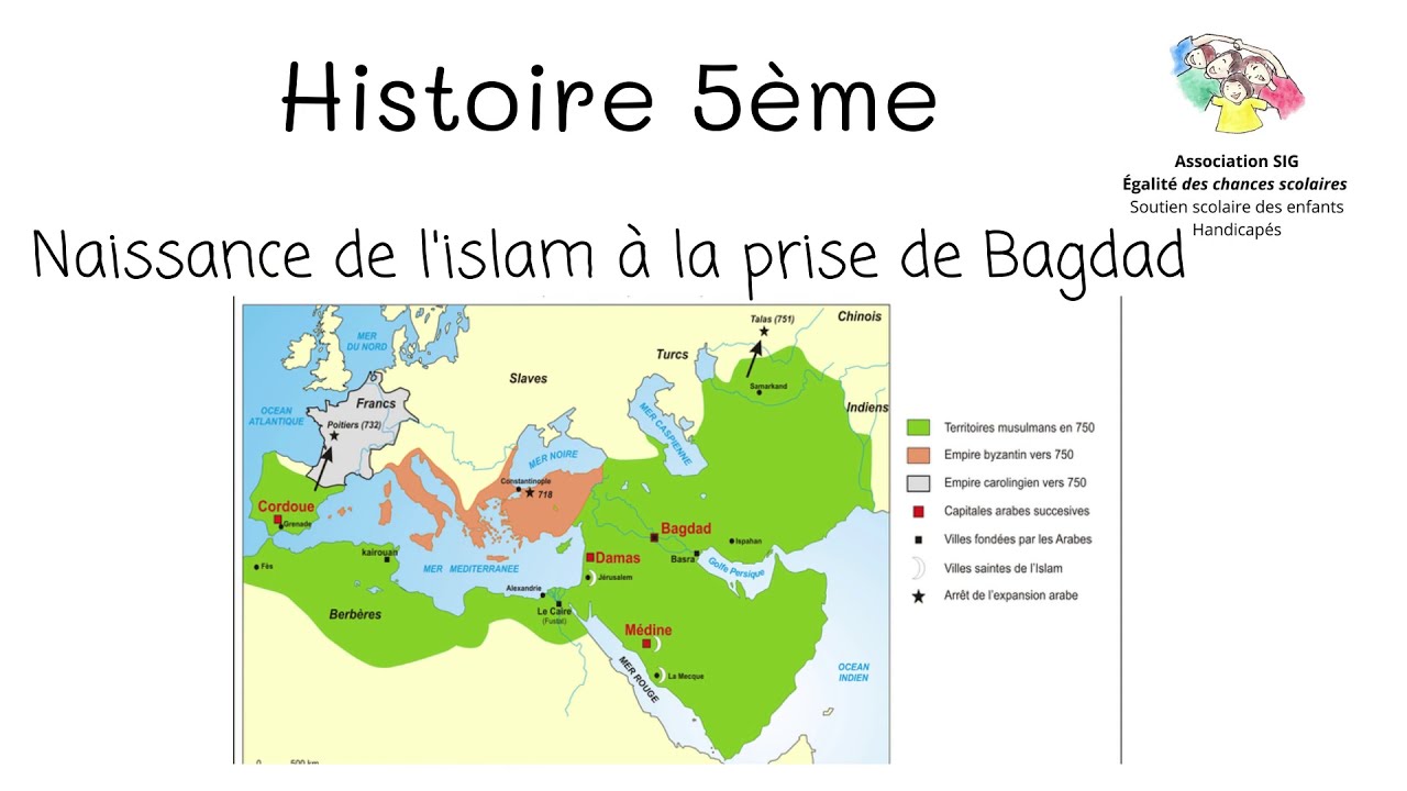 Naissance De L'islam à La Prise De Bagdad - YouTube