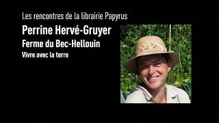 Les rencontres de Papyrus :: Perrine Hervé-Gruyer :: 15 novembre 2019