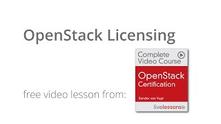 Understanding OpenStack Licensing - OpenStack 101