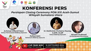 [LIVE] Persiapan Closing Ceremony PON XXI Aceh-Sumut Wilayah Sumatera Utara