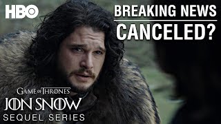 Official Announcement | HBO Reveals The Truth About The Jon Snow Game of Thrones Series?