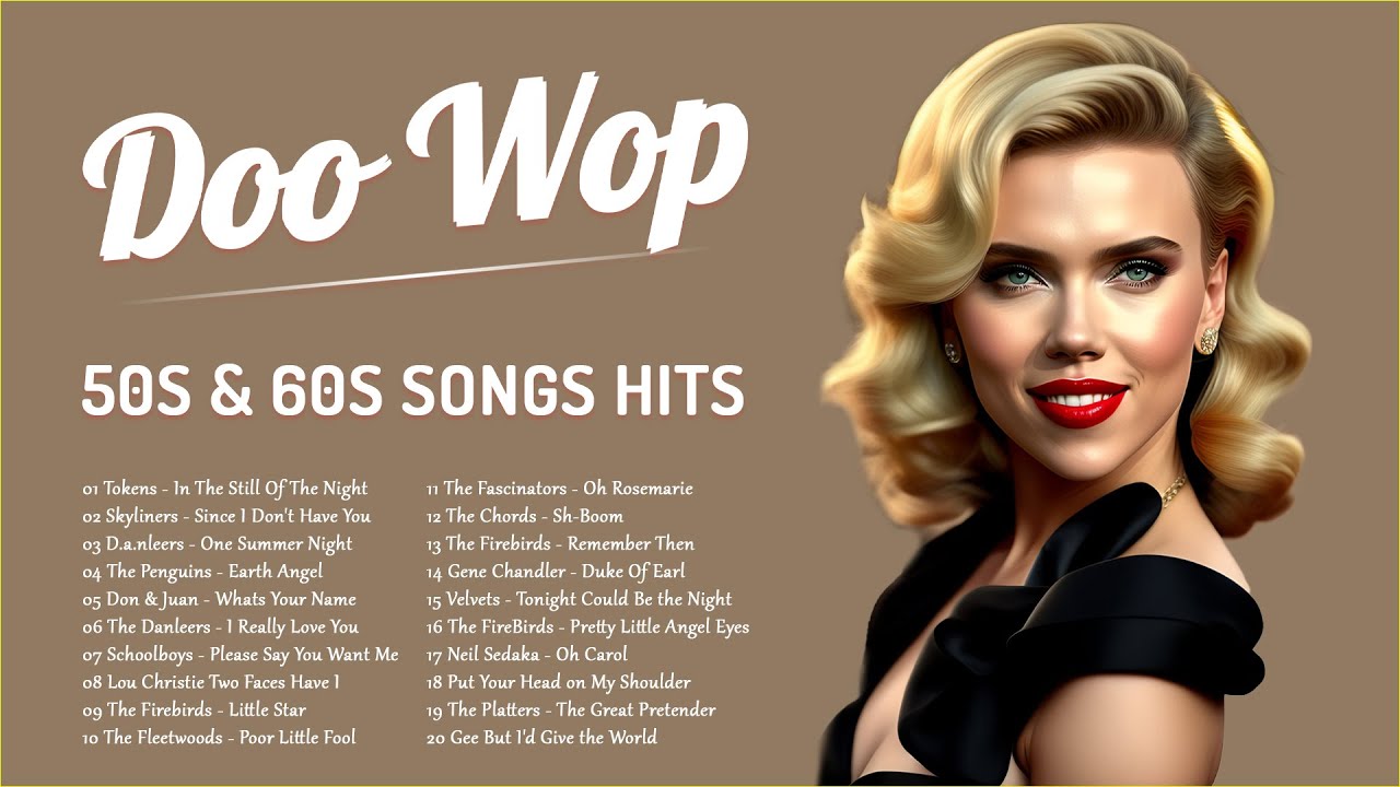 Doo Wop Classic 🌹 Best 50s And 60s Songs Hits 🌹 Oldies But Goodies ...