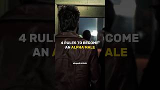 4 RULES TO BECOME AN ALPHA MALE 😈🔥~ Tyler durden 😈~ Attitude status🔥~ motivation whatsApp status