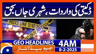 Robbery incident, citizen dies | Geo News 4 AM Headlines (Feb 8, 2025)