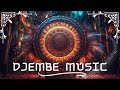 DJEMBE MUSIC • African Drums • Tribal Beats • Shaman Dance • Unleash your Primal Self