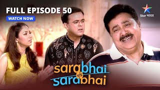 FULL EPISODE-50 |  Indravadan-Maya ki pehli mulaqaat  | Sarabhai Vs Sarabhai |#starbharat