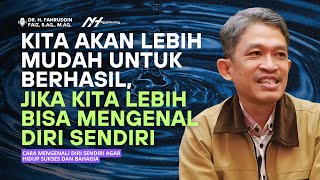 CARA MENGENALI DIRI SENDIRI AGAR HIDUP SUKSES DAN BAHAGIA | Dr Fahruddin Faiz | Ngaji Filsafat