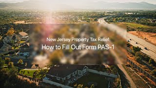NJ Property Tax Relief: How to Fill Out Form PAS-1
