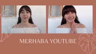 Merhaba Youtube | ilk video 😊