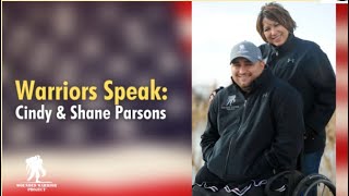 Warriors Speak | Cindy & Shane Parsons | Motivational Stories of Service | WWP