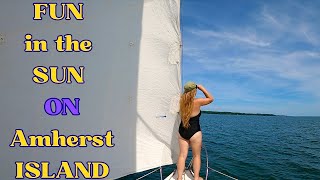 FUN SAILING to Stella Bay - AMHERST ISLAND Canada 🇨🇦