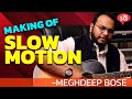 Download Making of the song Slow Motion Meghdeep Bose S09 E04 converSAtions SudeepAudiocom mp3