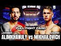 JANIBEK ALIMKHANULY VS ANDREI MIKHAILOVICH FULL FIGHT CARD