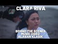 BTS Music Video Clara Riva - Alasan Klasik