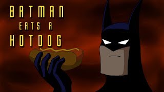 Batman Eats a Hotdog // El-Cid