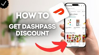 How to get DashPass student discount on DoorDash?