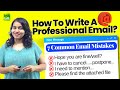 How To Write A Professional Email? 7 Email Mistakes To Avoid! Email Writing Tips For Professionals