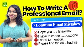 How To Write A Professional Email? 7 Email Mistakes To Avoid! Email Writing Tips For Professionals
