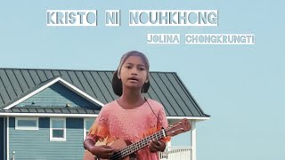 Kristo ni Nouhkhong - Jolina Chongkrungti