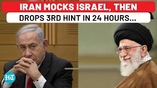 Iran's 3rd Hint In 24 Hours, Mocks Israel In Front Of NATO Ally: After IRGC \u0026 Khamenei, Warning By…