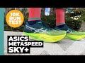 Asics Metaspeed Sky+ First Run Review: 10k Run Test By 2 runners