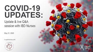 COVID-19: Updates and Q&A with IBD Nurses