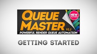 QueueMaster Getting Started