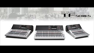 Yamaha TF Series Digital Mixing Consoles – Design Meets Intuition