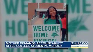 Mother demands accountability after college student is killed