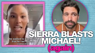 Bachelor In Paradise Star Sierra Calls Out Michael On She's All Bach Podcast
