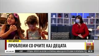 Интервју на д-р  Билјана Ивановска Аџиевска за ТВ24 на тема: „детска офталмологија“.