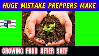 The Biggest Mistake Preppers Make With Survival Gardens - Prepper Food Gardening