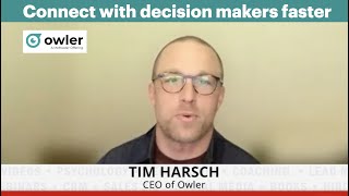 CONNECT WITH DECISION MAKERS FASTER