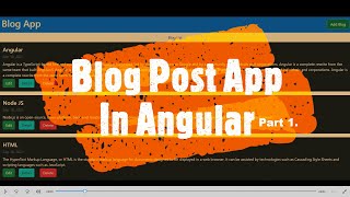 How To Make a Blog App Using Angular| BlogPostApp | Part 1