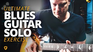 The Ultimate Blues Guitar Solo Exercise