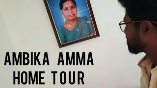 Ambika Amma Home Tour | Cumbum | Theni | Amma Love♥ Miss u amma😘