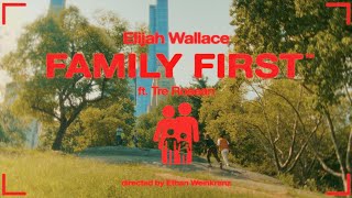 Elijah Wallace ft. Tre Ro$ean - Family First (Official Music Video)