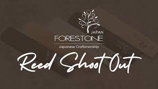 Forestone Japan Synthetic Saxophone Reeds Shoot Out.