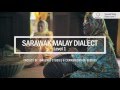 UNIMAS MOOC  - Sarawak Malay Dialect 1 Promo Video