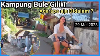 Situasi Kampung BULE GILI TRAWANGAN 29 Mei 2023