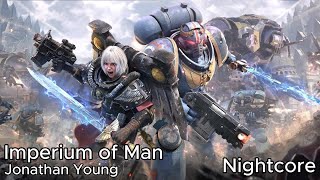 Nightcore - Imperium of Man (Lyrics)