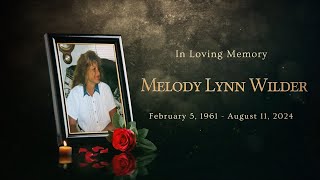 Melody Lynn Wilder - Memorial Slideshow Video | Custom Tributes for Your Loved Ones