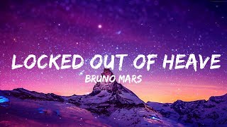 Bruno Mars - Locked Out Of Heaven Lyrics Vibes
