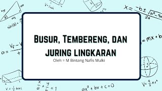 Busur, Tembereng, dan Juring Lingkaran || Tugas Matematika Kelas XII