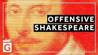 Offensive Shakespeare