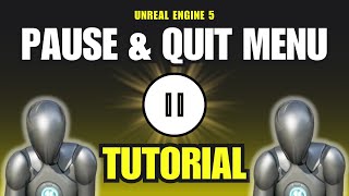 How to Create a Simple Pause and Quit Menu in Unreal Engine 5