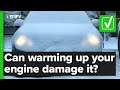 Yes, warming up your car before driving in cold weather can damage the engine