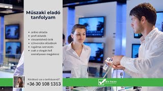 Ismerd meg a Műszaki eladó tanfolyamunkat!