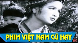 Lửa Rừng Full | Phim Việt Nam Cũ Hay