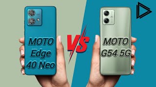 Moto Edge 40 Neo vs Moto G54 5G